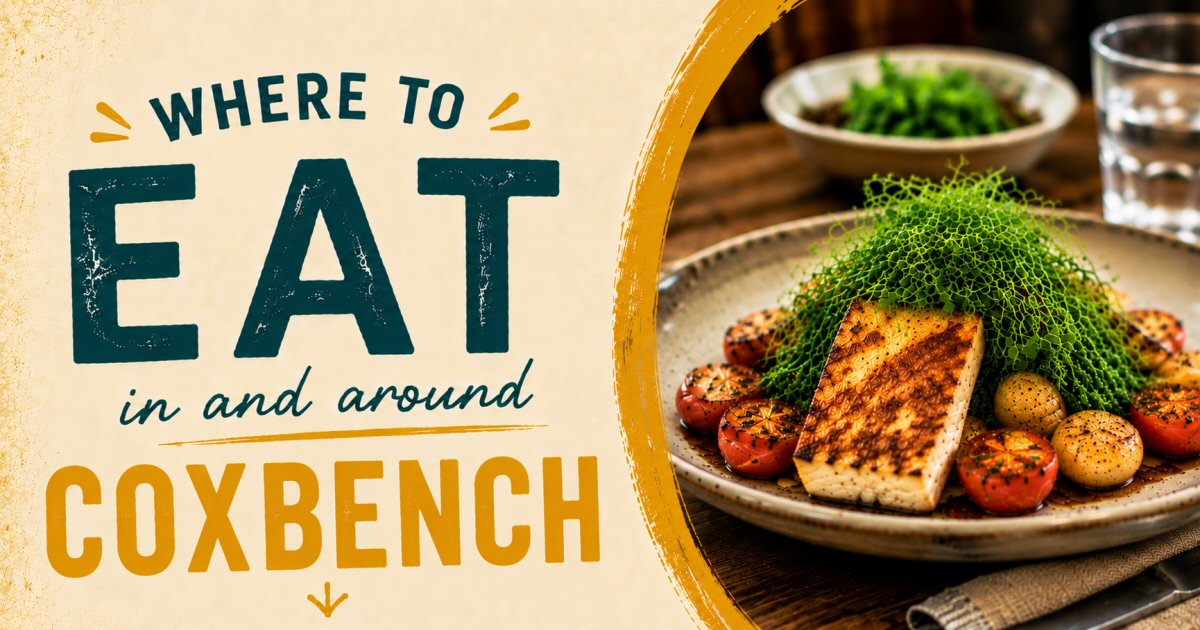 Where To Eat In Coxbench | The Sticky Beak Blog