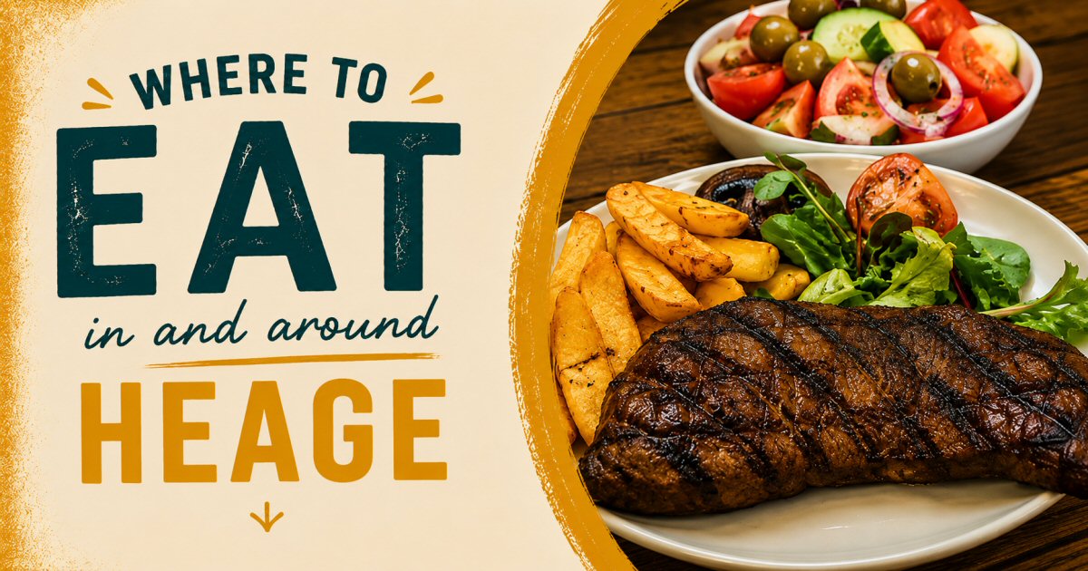 Where To Eat In Heage | The Sticky Beak Blog