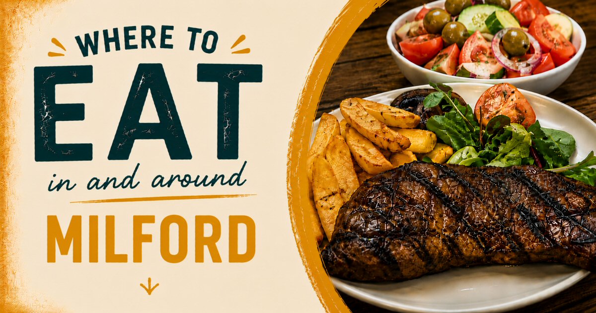 Where To Eat In Milford | The Sticky Beak Blog