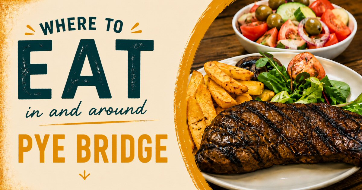 Where To Eat In Pye Bridge | The Sticky Beak Blog
