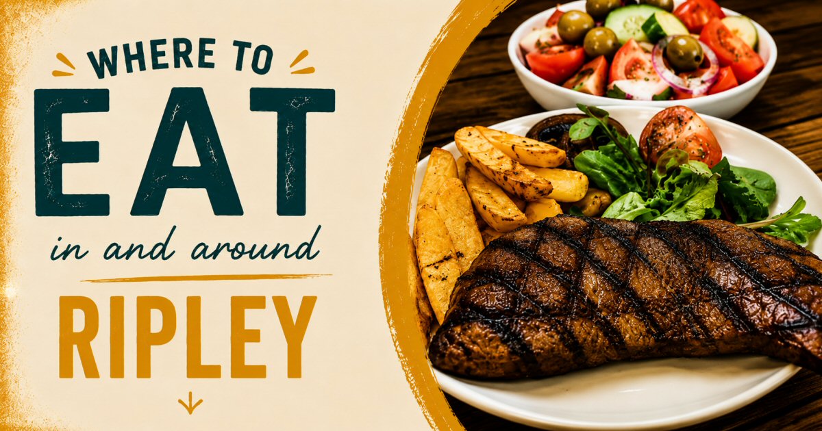 Where To Eat In Ripley | The Sticky Beak Blog