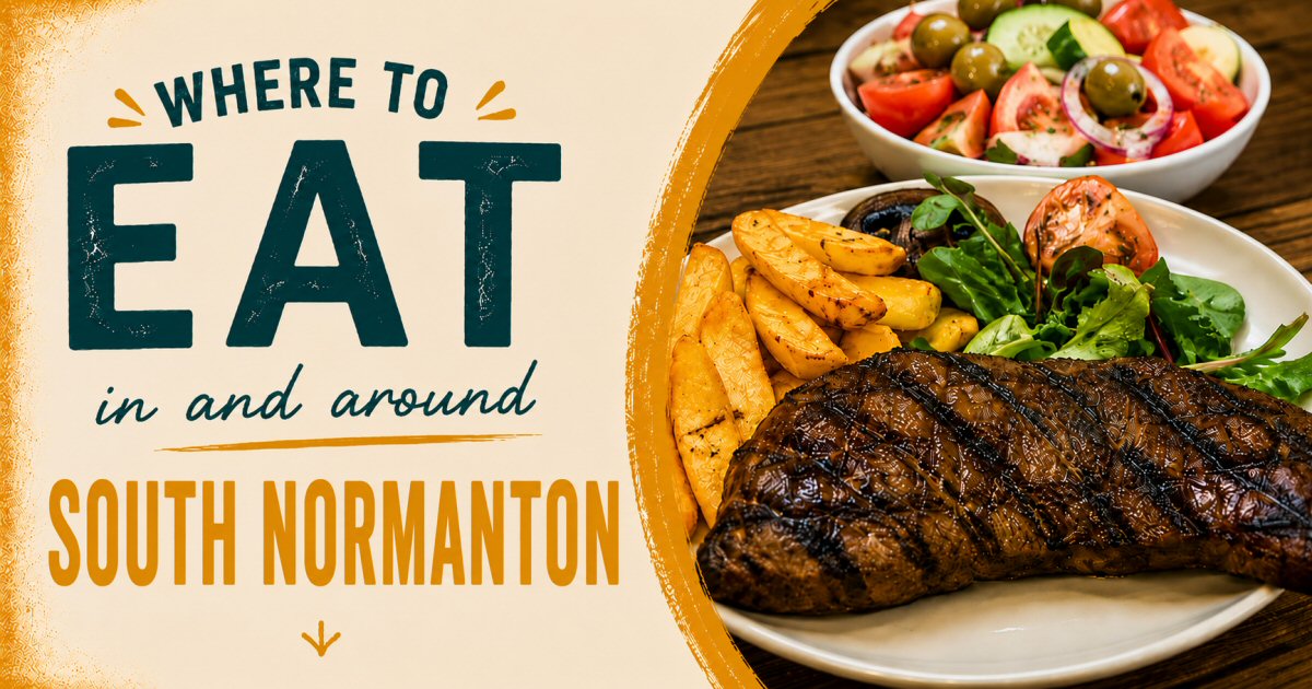 Where To Eat In South Normanton | The Sticky Beak Blog