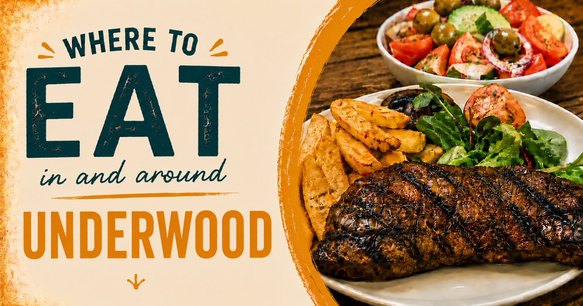 Where To Eat In Underwood | The Sticky Beak Blog