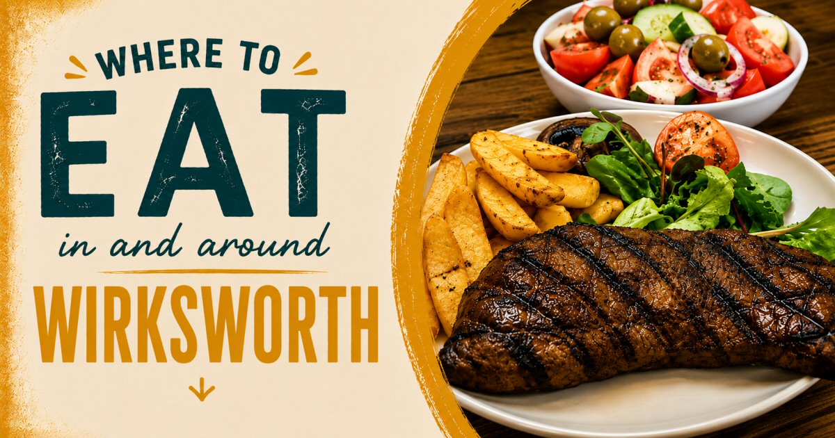 Where To Eat In Wirksworth | The Sticky Beak Blog